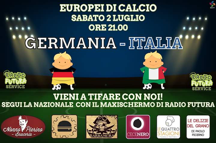 Italia-germania maxischermo Radio futura acquaviva